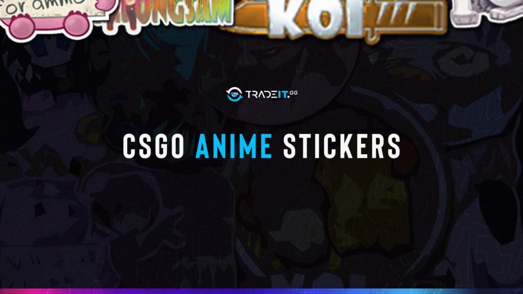 csgo anime stickers