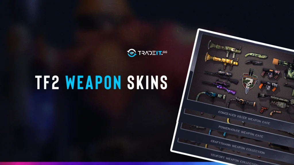 best tf2 weapon skins
