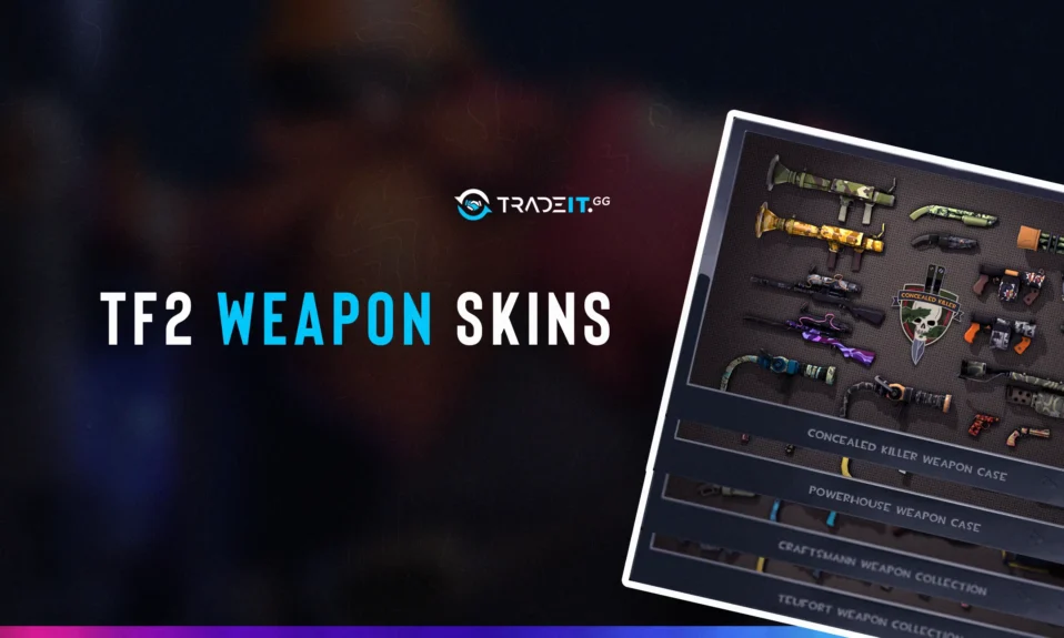best tf2 weapon skins