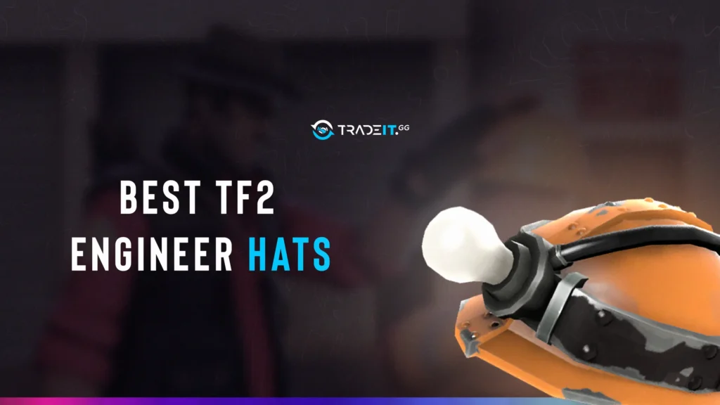 best tf2 engineer hats