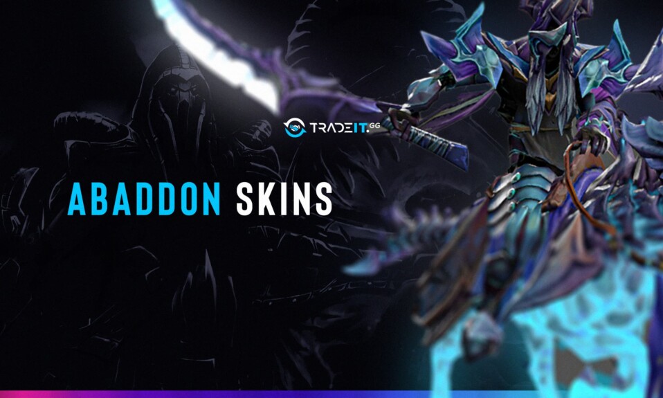 Best Abaddon skins dota 2