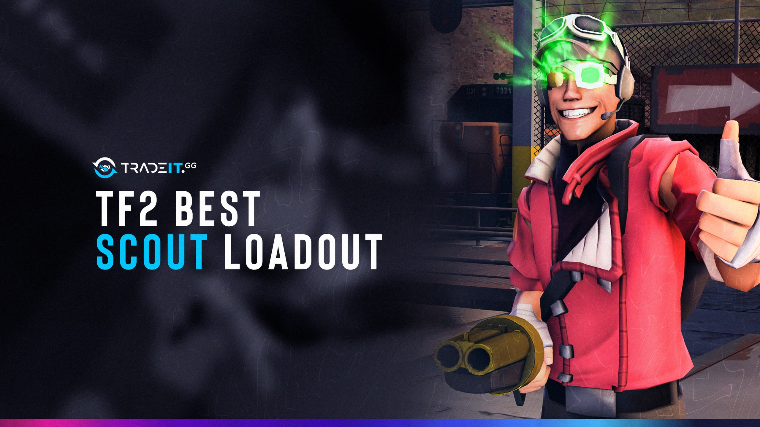 tf2 best scout loadout