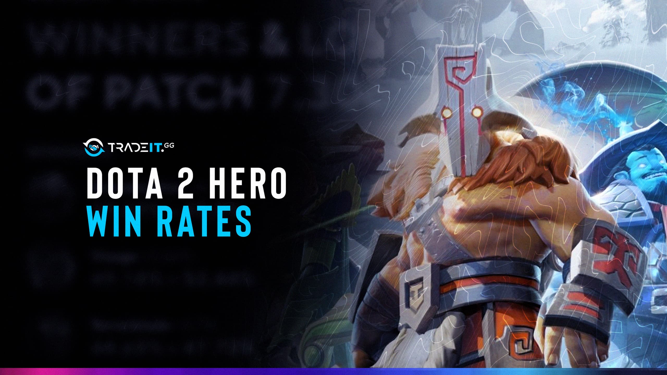 Dota 2 Hero Win Rates Check The Statistics