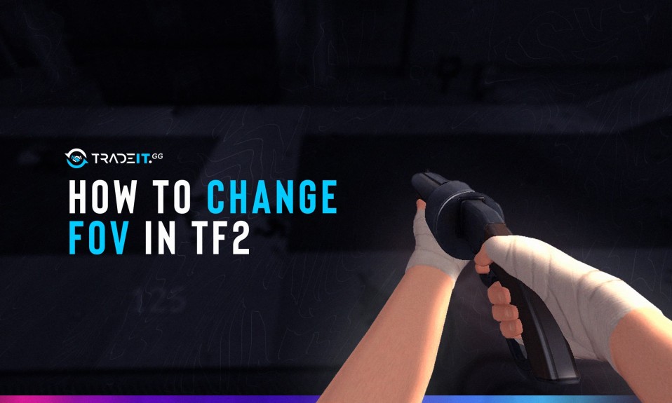 how to change fov in tf2