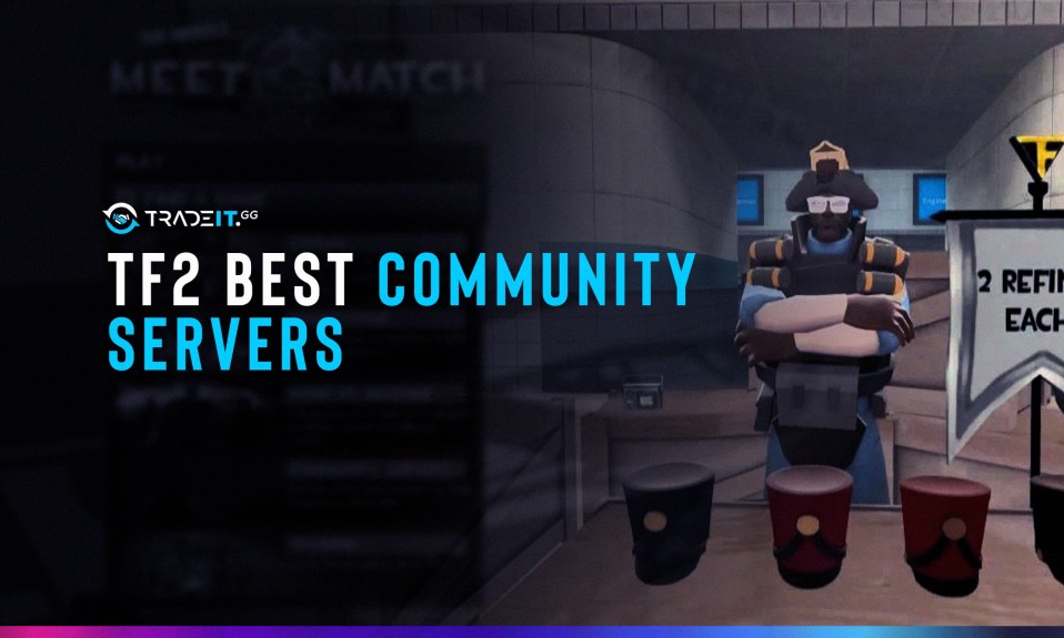 TF2 Best Community Servers