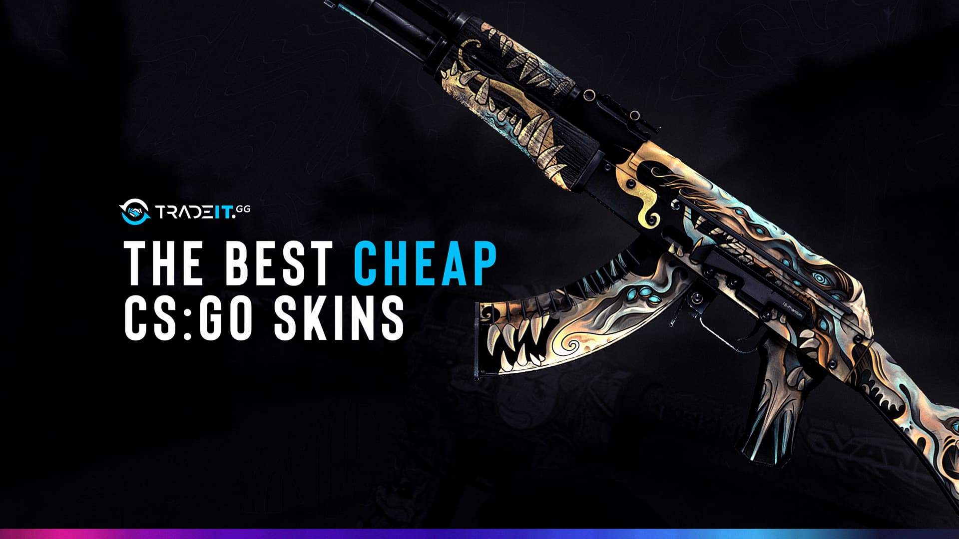 Intens deltager Irreplaceable The Best Cheap CSGO Skins You Need to Buy