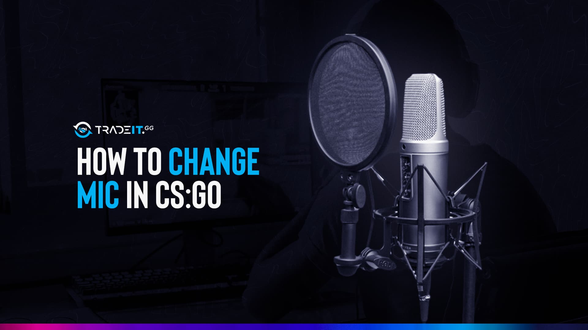 How to Change Mic in CS:GO | Guide by 