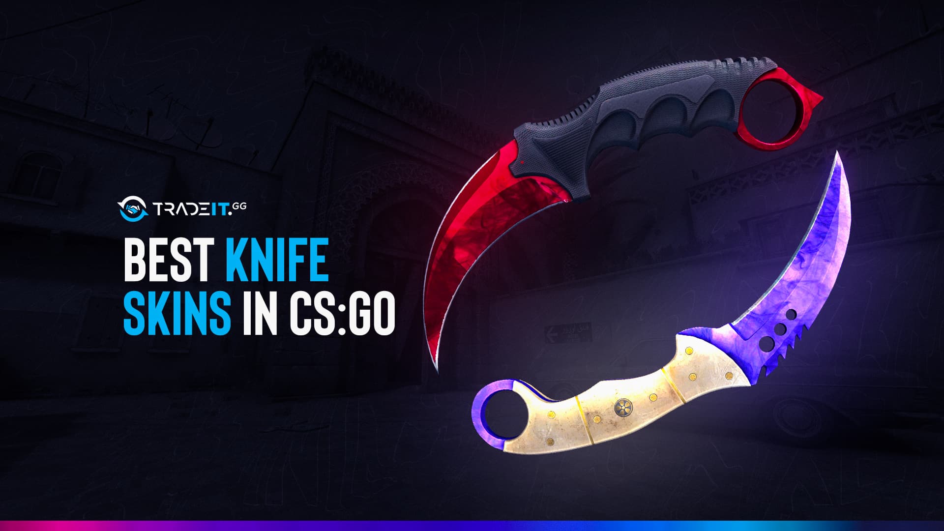 Best Knife Skins in CS:GO - Ones