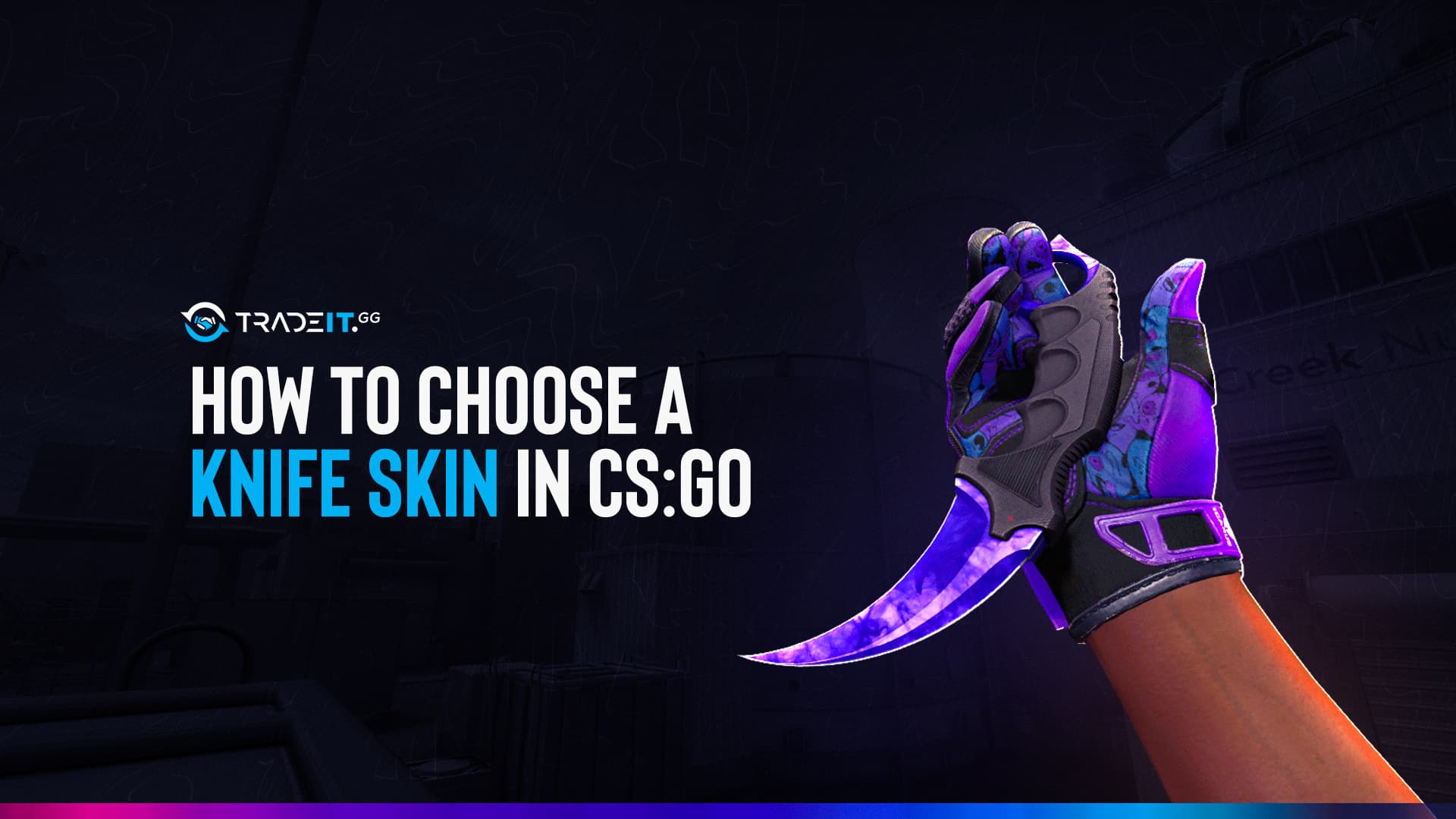 How to Choose a Knife Skin in CS:GO