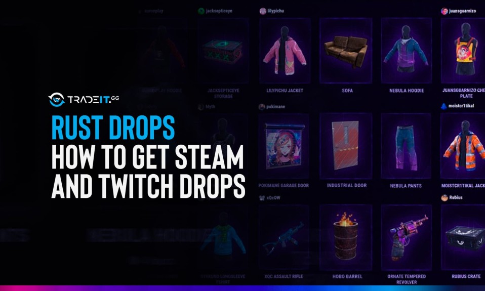 Rust Drops How to get Steam and Twitch Drops