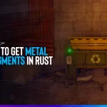 how to get metal fragments in Rust