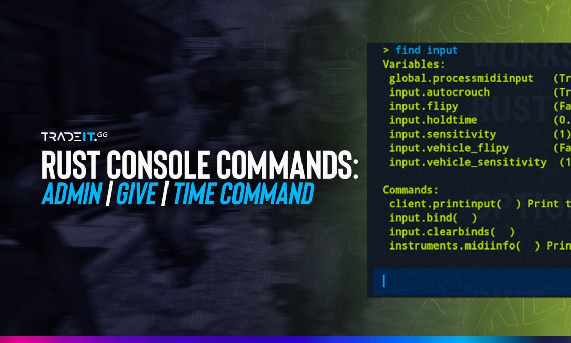 Rust Console Commands - Admin | Give | Time Command