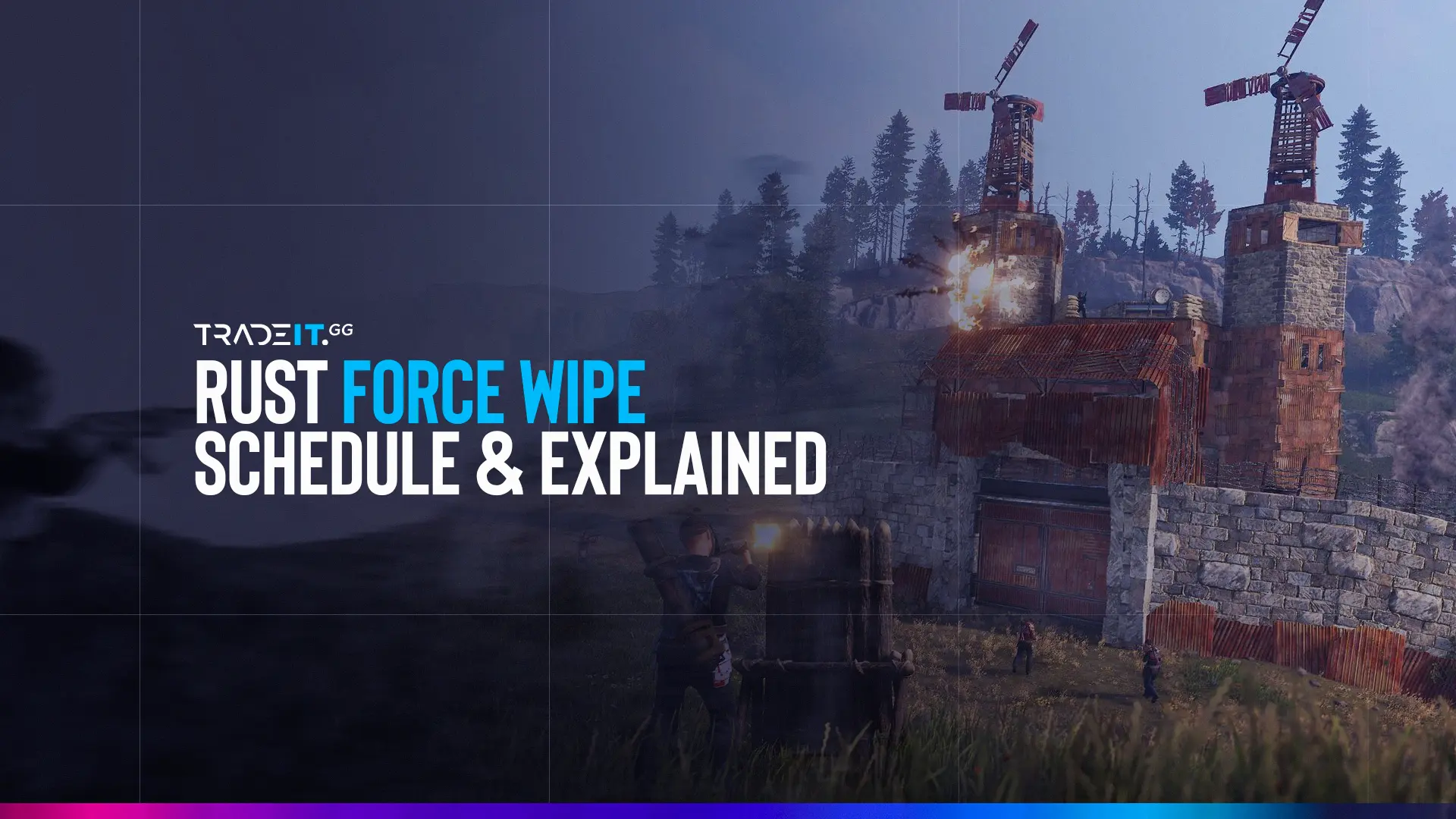 Rust Force Wipe Schedule Dates, Times & BP Wipes Explained