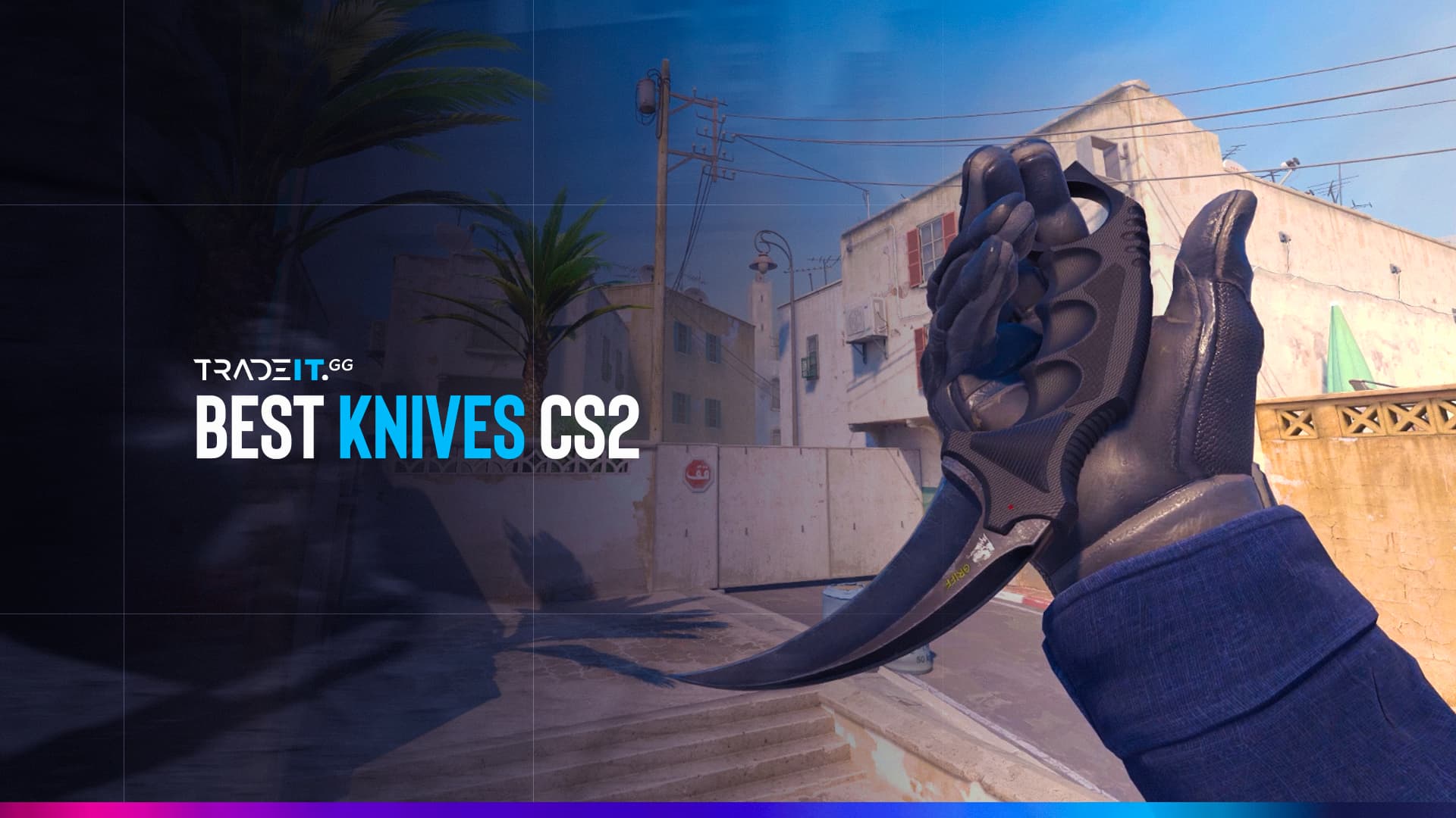 All Karambit Knives in CS2: Ultimate Guide to Phases, Prices, Rarity