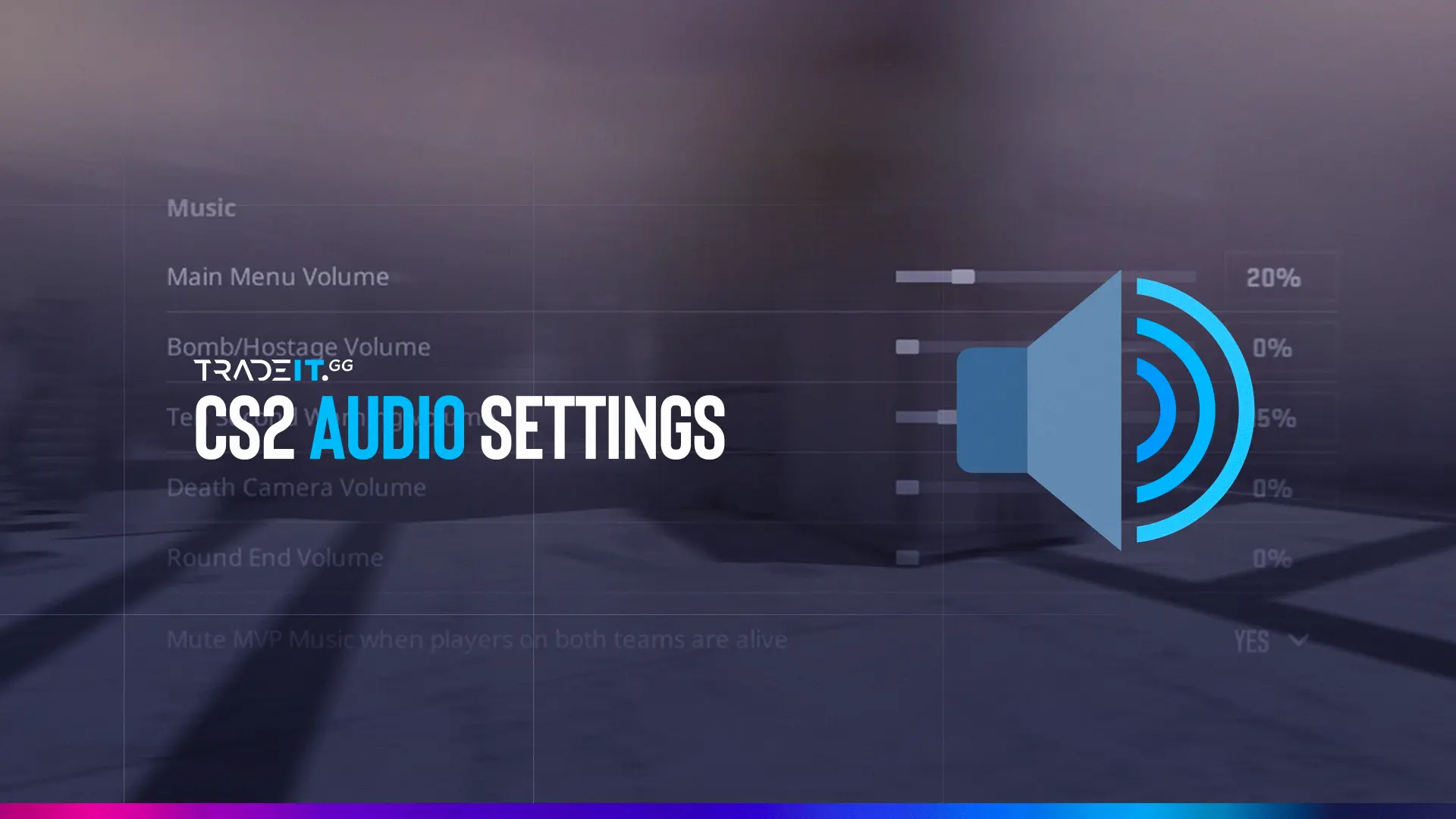 CS:GO/CS2 Sound Settings