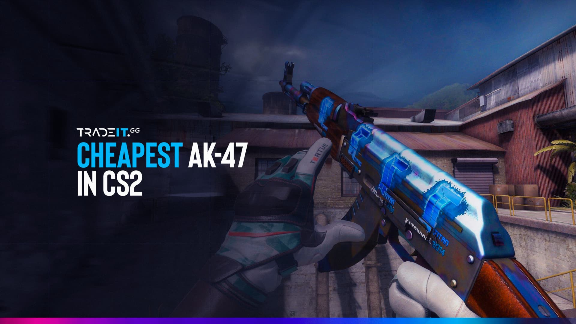  Buy cheap CSGO items: AK-47