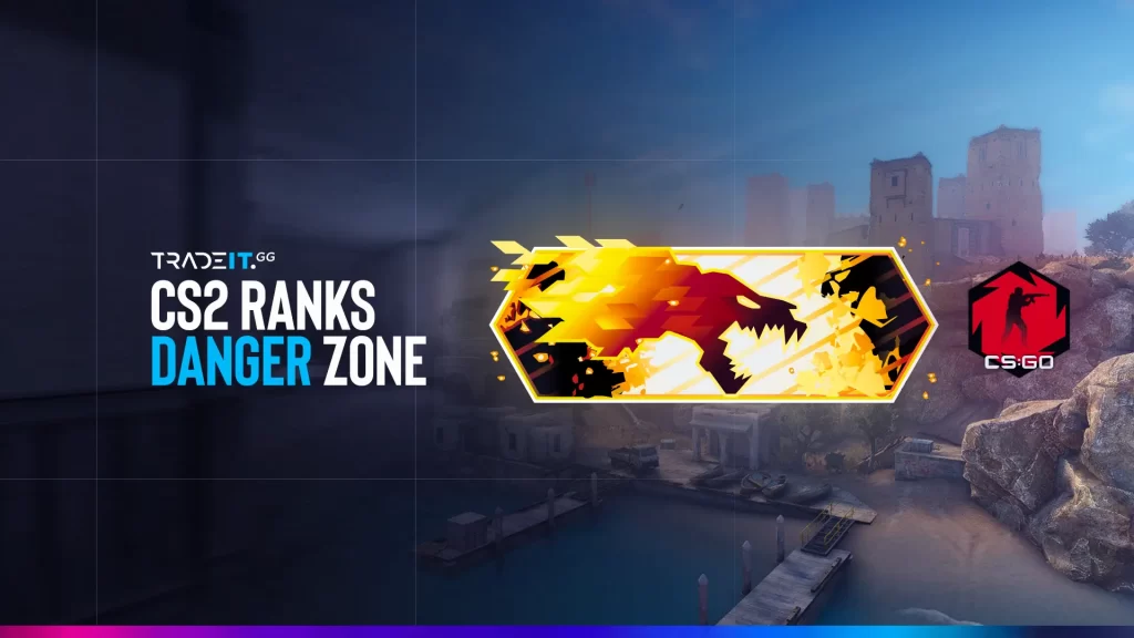 CS2 danger zone ranks