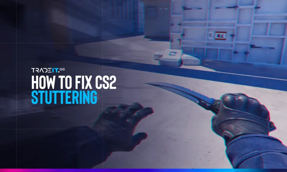 Learn how to fix CS2 stuttering so that you may enjoy more pleasant Counter-Strike sessions with your friends.
