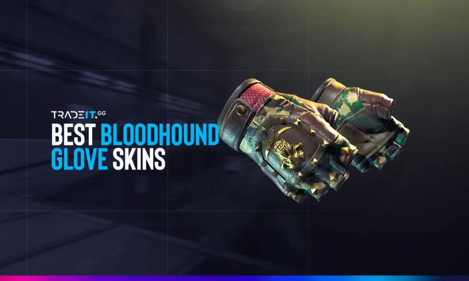 best bloodhound gloves skins
