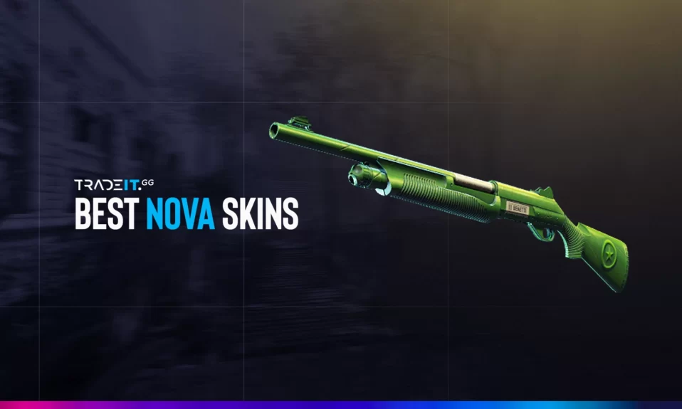 CS:GO Nova Skins - Buy, Sell And Trade On DMarket