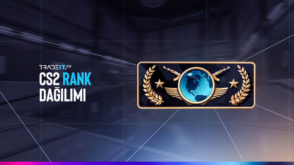 CS2 Rütbeleri Dağılımı