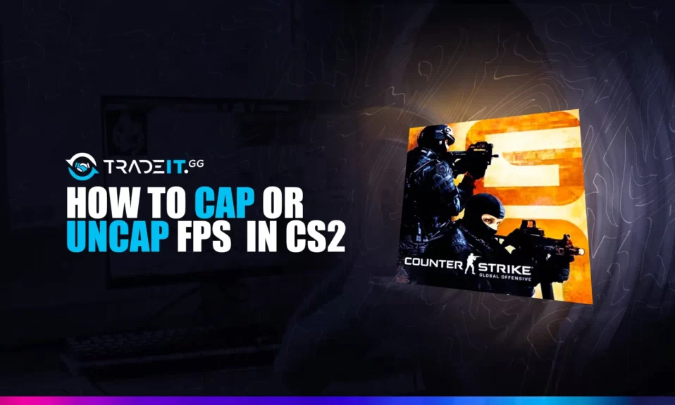 Want to learn how to cap or uncap FPS in CS2 to optimize performance? This guide will teach you how to do it with one command.