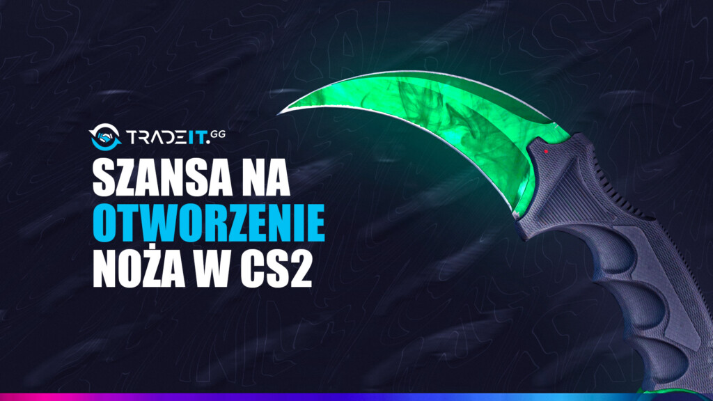 Szansa na zdobycia noża w CS2