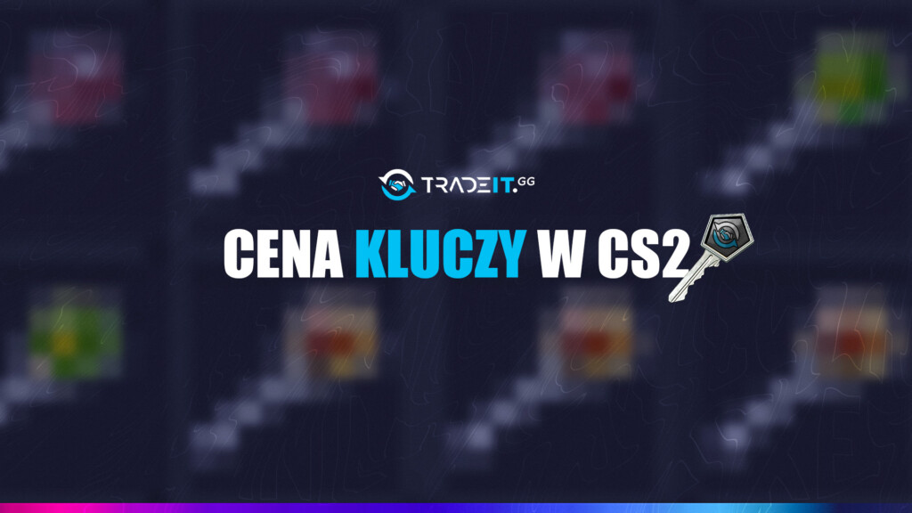 Ceny Kluczy CS2