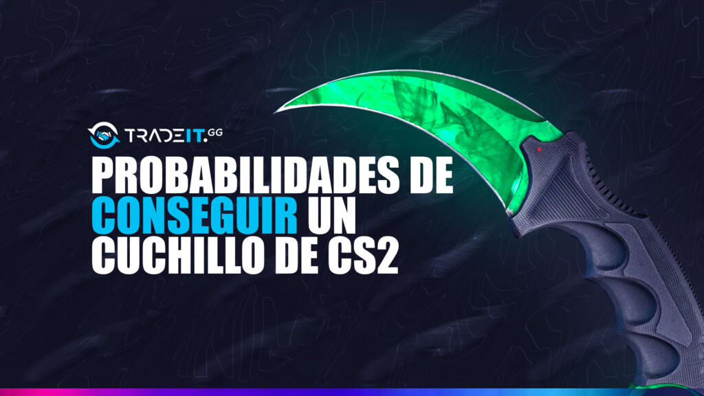 Probabilidades de obtener un cuchillo en CS2