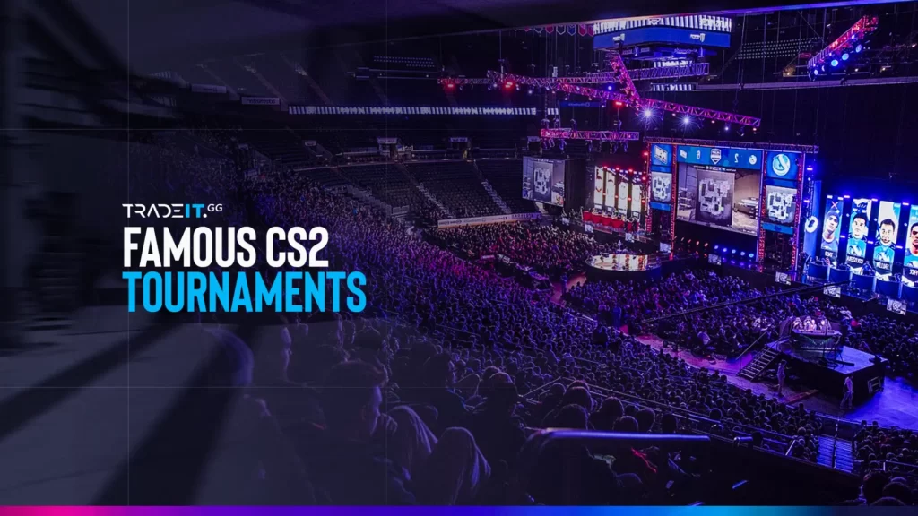 CS2 tournaments