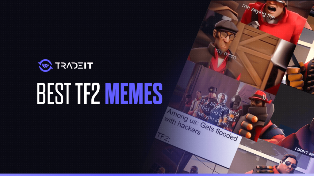 Get ready to laugh out loud with the best TF2 memes! Explore the vibrant community and dive into the hilarity of Valve's TF2 universe.