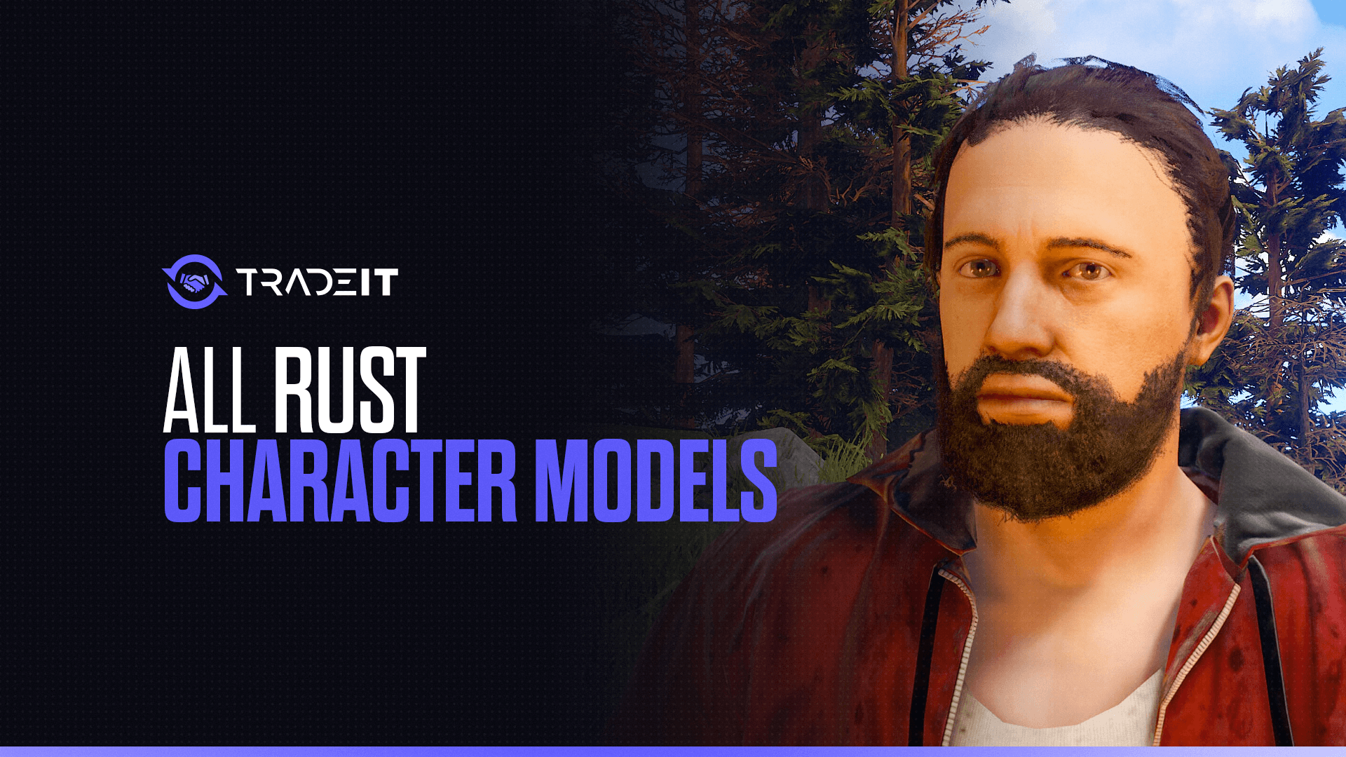 All Rust Character Models - Xrep