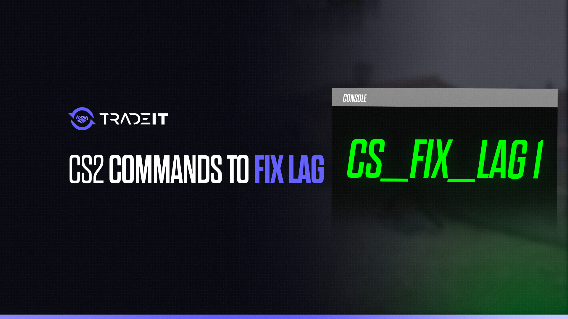 Say goodbye to lag in CS2 with these helpful commands and settings. Improve your gameplay experience and maintain a stable network connection.