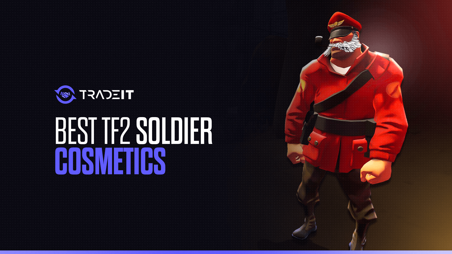 Discover some of the best Solider cosmetics in Team Fortress 2. This top 10 is full if great skins that you can buy or sell.