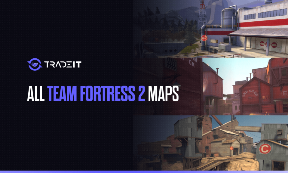 Dive into Team Fortress 2 maps and experience the thrill of gameplay.