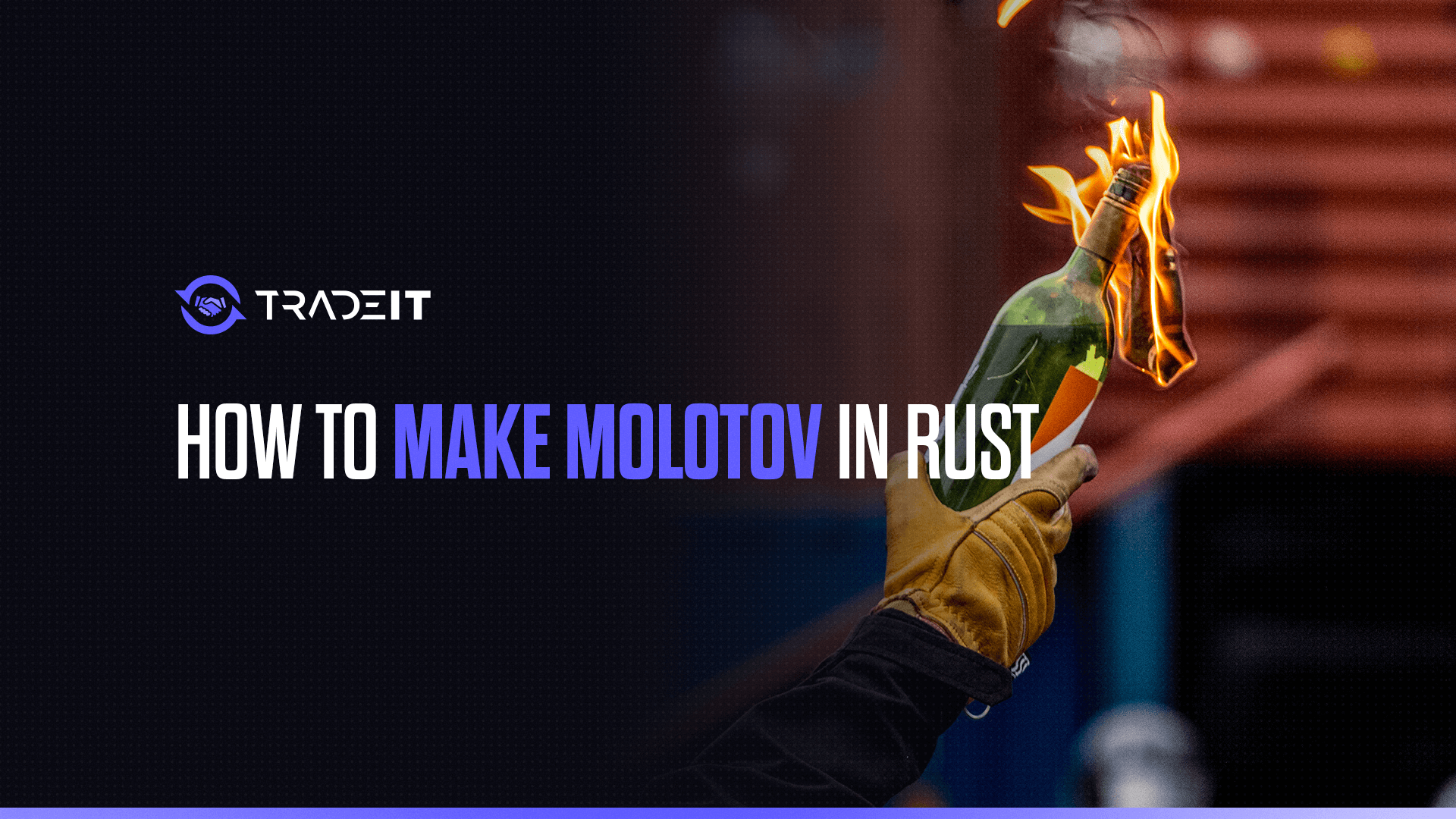 Learn how to make a Molotov cocktail in Rust