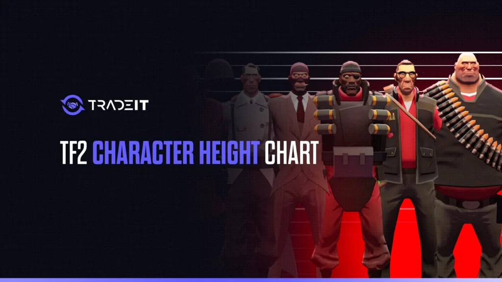 Learn all you need to know about the height of each TF2 character.