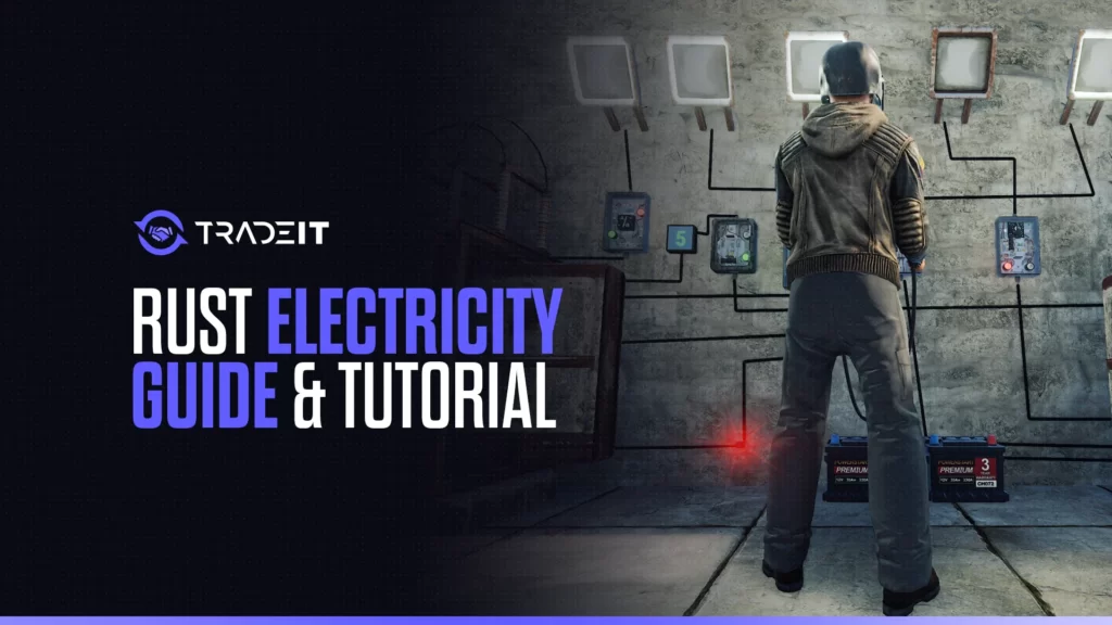 Explore the benefits of the Rust Electricity Guide & Tutorial