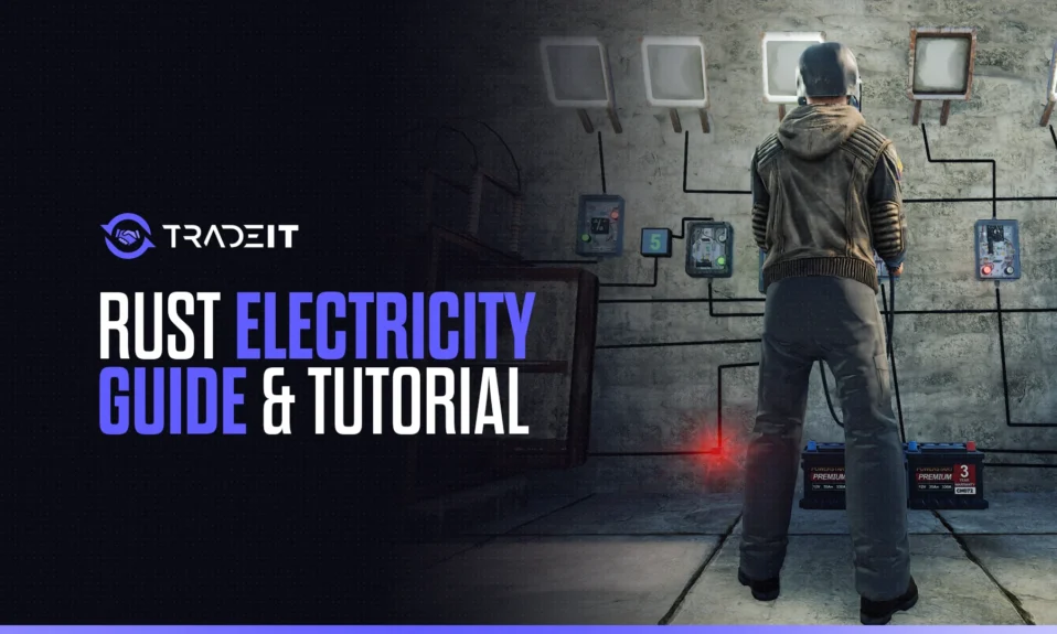 Explore the benefits of the Rust Electricity Guide & Tutorial
