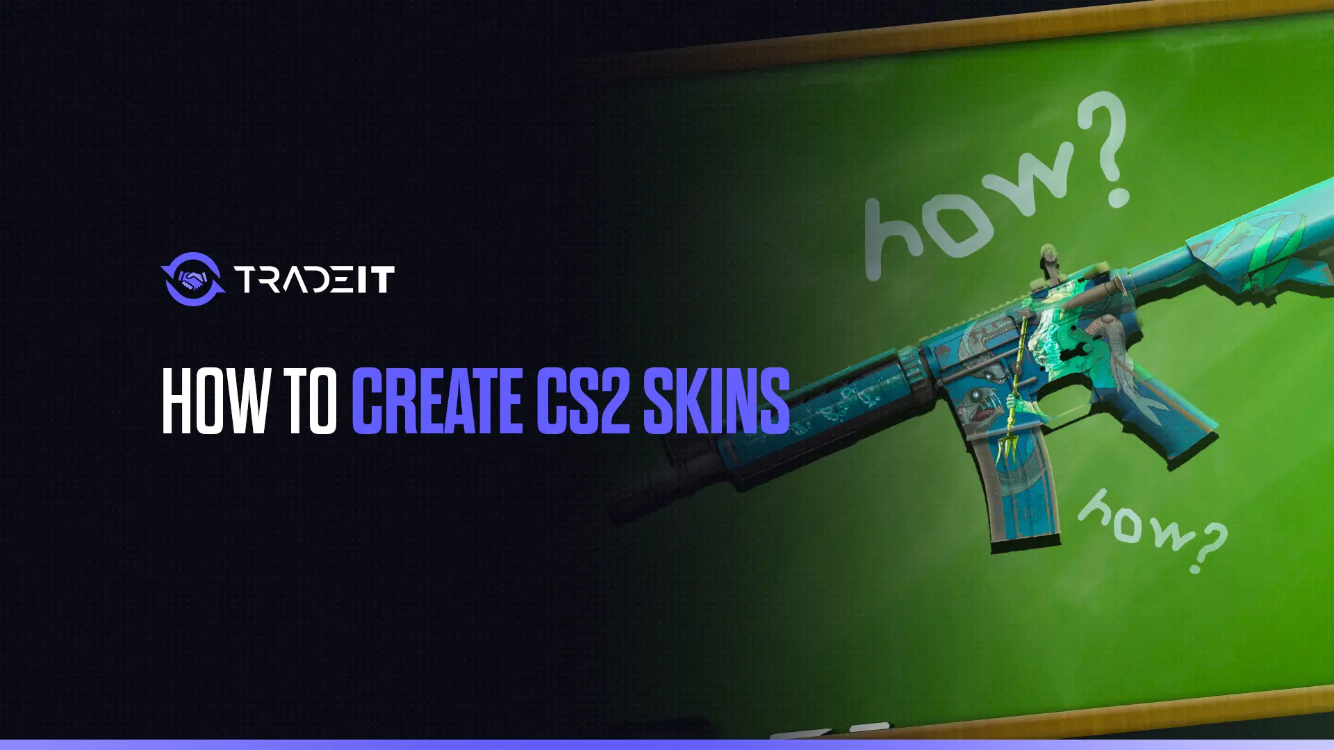 Unlock the skills to create CS2 skins.