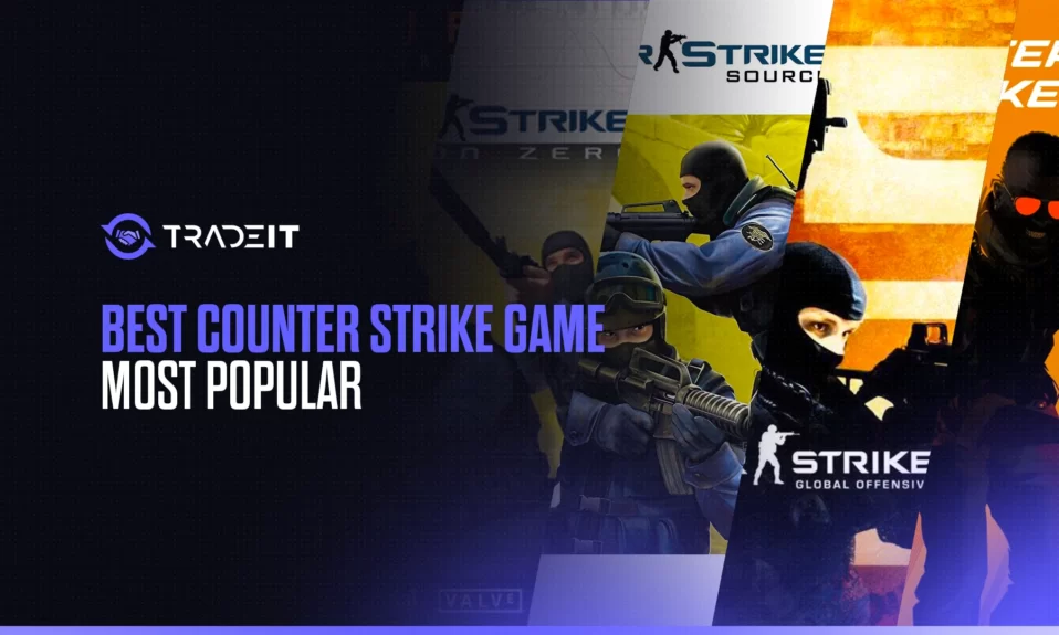 Find out which is the most popular Counter-Strike game of the series.