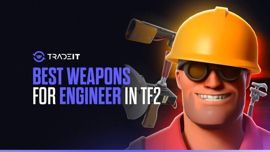 Best Weapons for Engineer in TF2