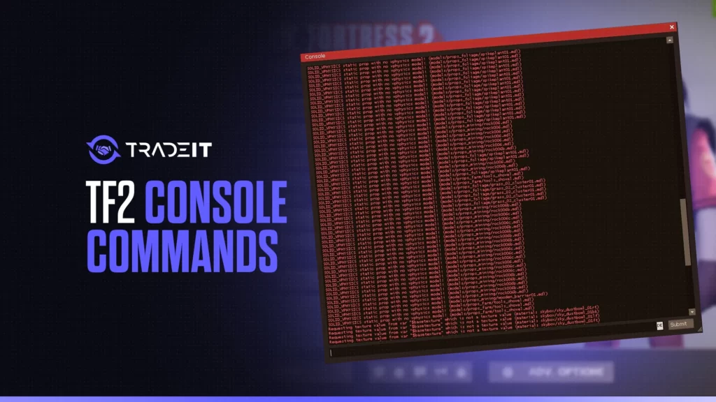 Learn all the TF2 console commands that you might want to use during games.