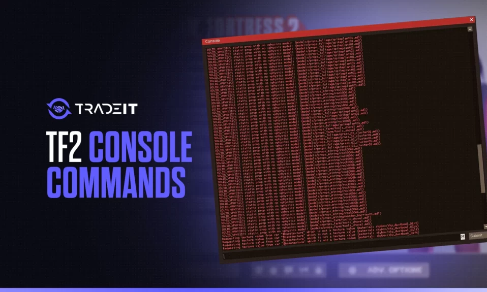 Learn all the TF2 console commands that you might want to use during games.