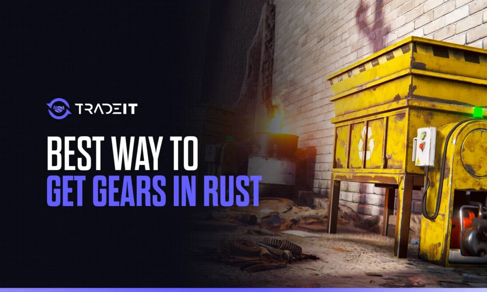 Learn how to get gears in Rust.
