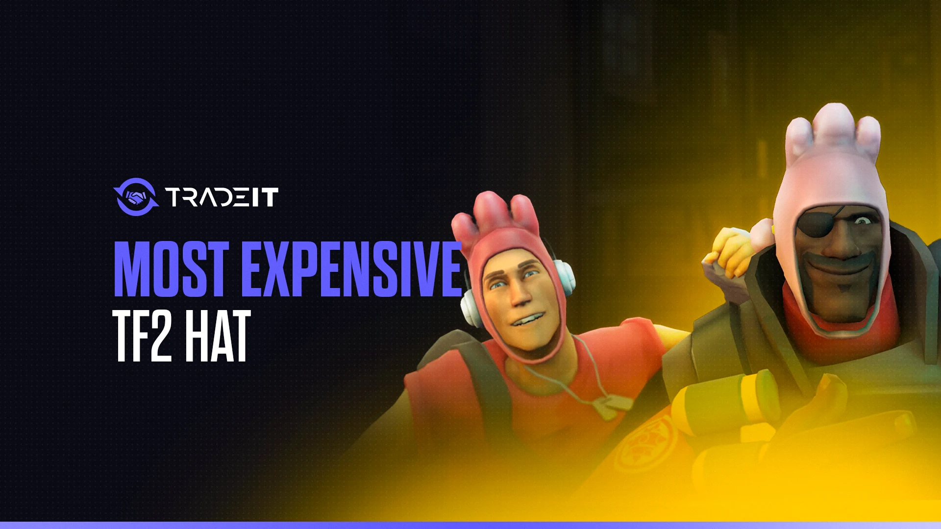 Discover 10 of the most expensive hats in Team Fortress 2.