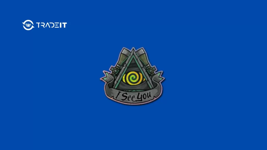 I See You (Holo) – Remarkable CS2 Sticker