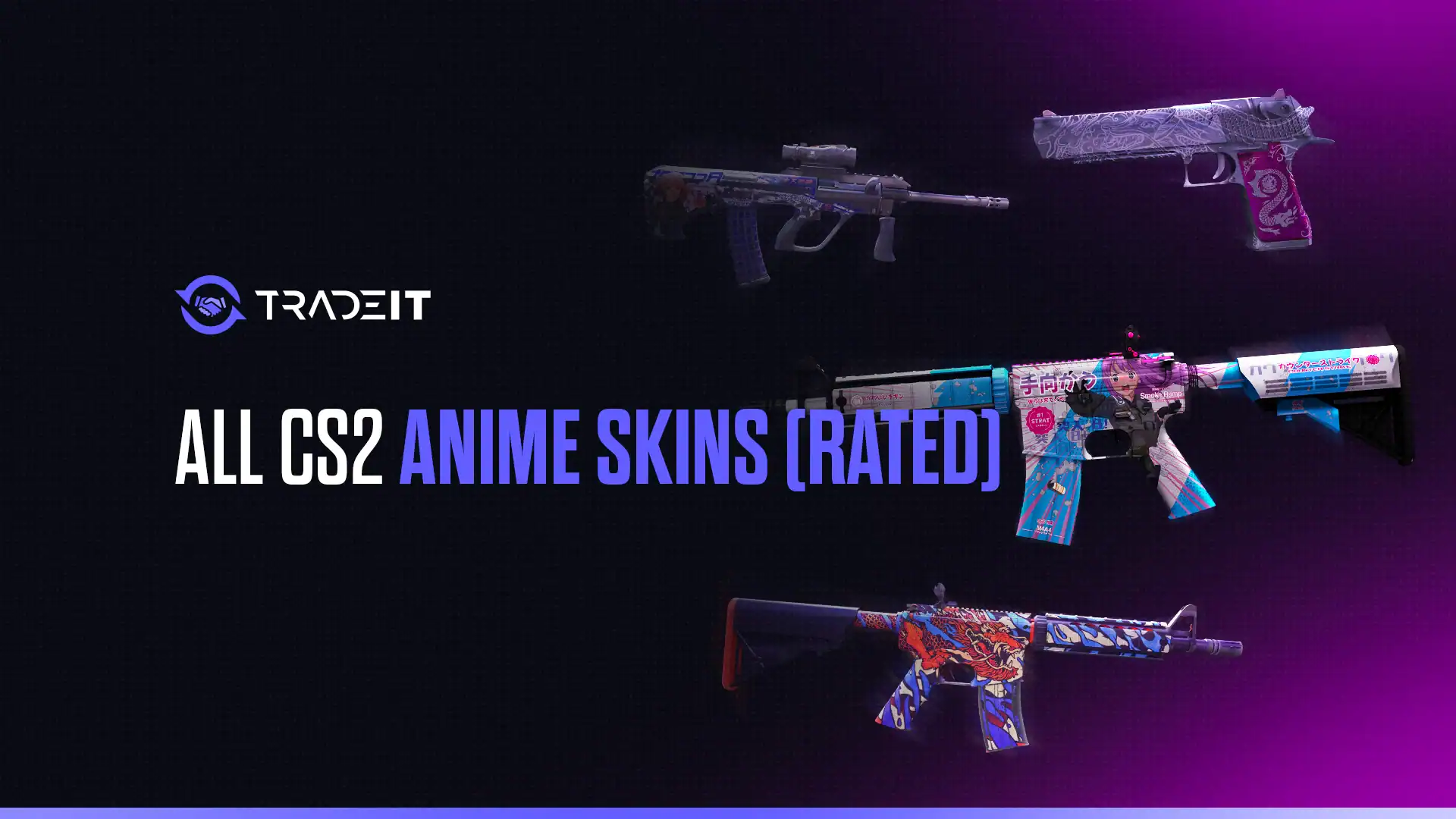 Discover all CS2 anime skins. This guide provides all the information you need to either sell or trade such skins.