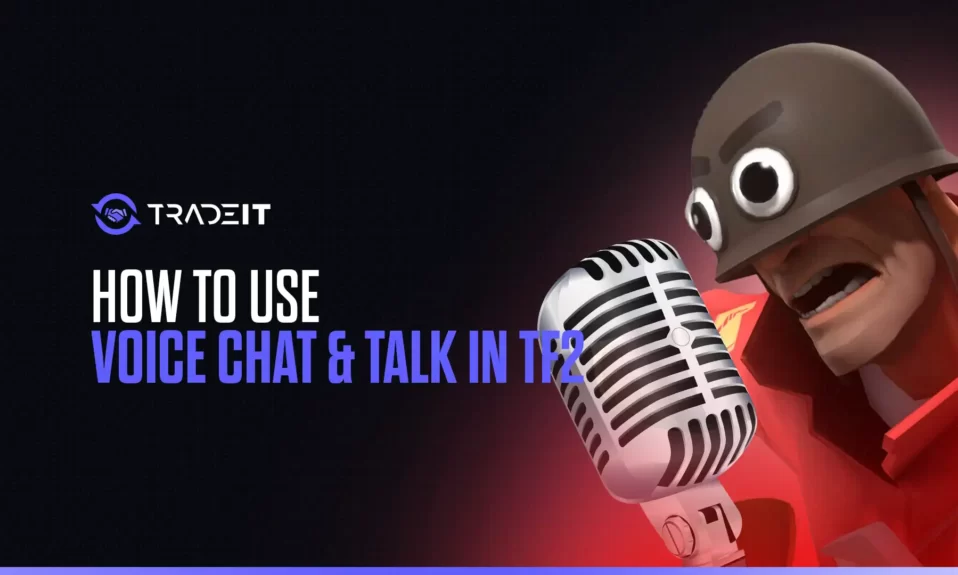Learn all you need to know about how to use voice chat in TF2. The game is much better if you communicate with your teammates.