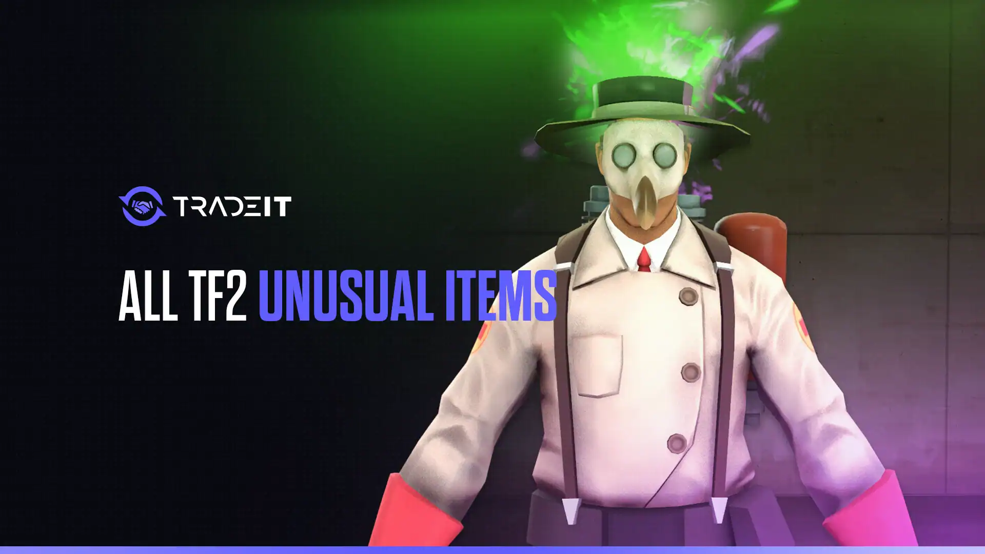 Discover 10 of the best unusual TF2 items. Owning any of them will make your TF2 skin collection much more prestigious.